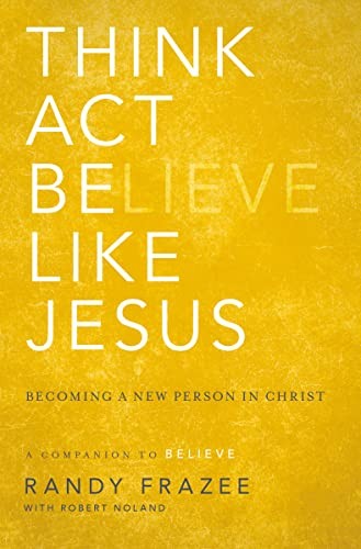 Think, Act, Be Like Jesus by Randy Frazee, Robert Noland - 9780310250173 - Image 3