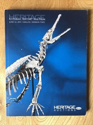 Heritage Natural History Auction. Dinosaur Fossils Meteorites Minerals PBK 2011