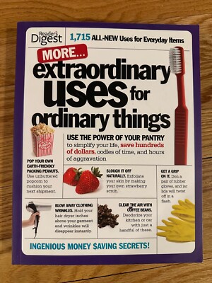 Reader's Digest Extraordinary Uses for Ordinary Things