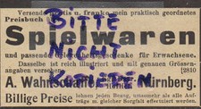 NÜRNBERG, Werbung 1903, Spiel-Waren Gelegenheits-Geschenke A. Wahnschaffe