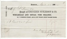 1864 EBENEZER NICKERSON & CO WHOLESALE RETAIL FISH DEALERS BOSTON MA BILL HEAD