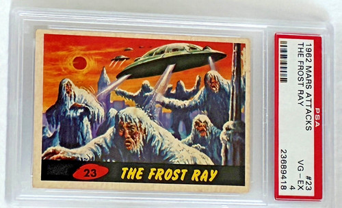 1962 Topps Mars Attacks #23 The Frost Ray — PSA 4