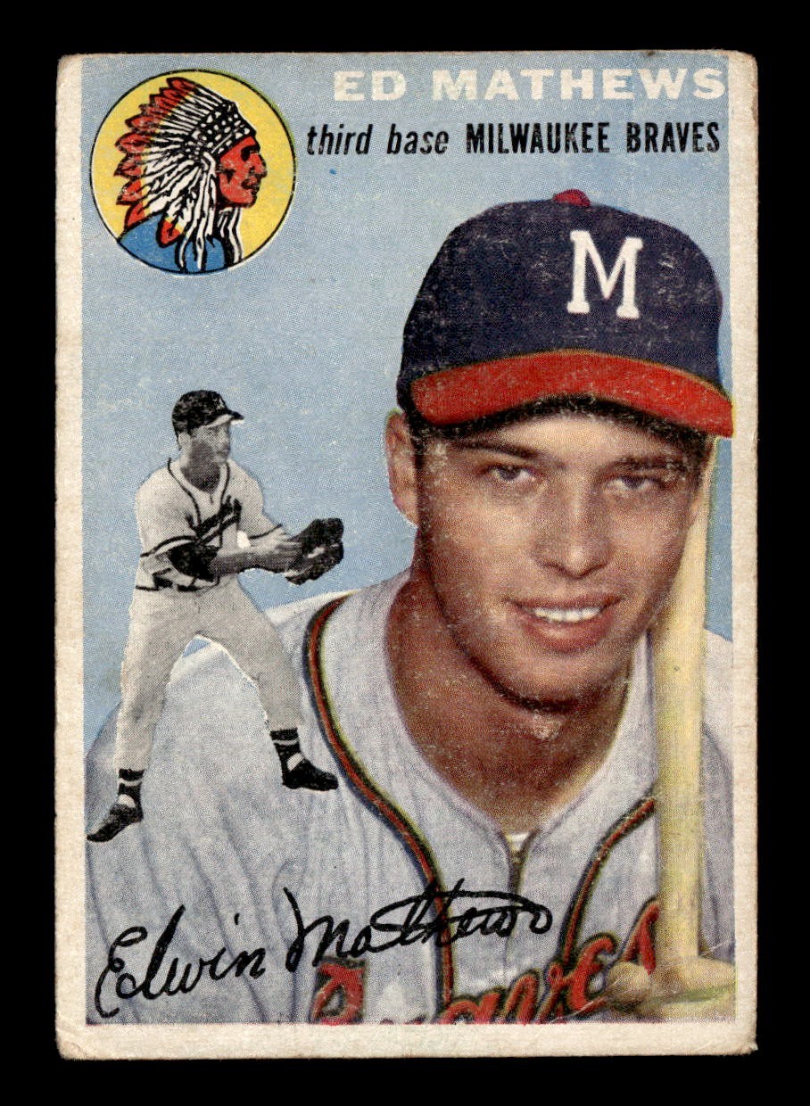Ed Mathews #30 Baseball Cards 1954 Topps trading card — raw and PSA graded price guide
