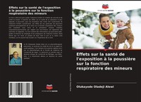Olukayode Oladeji Alewi | Effets Sur La Santé De L'exposition à La PoussièRe...