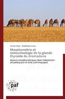 Ahmed Rejeb (U. A.) | MorphoméTrie Et Endocrinologie De La Glande ThyroïDe Du...