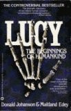LUCY, THE BEGINNINGS OF HUMANKIND By Donald C Johanson **BRAND NEW**