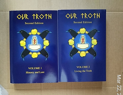 Our Troth 2 Vols OOP Rare: ''Vol 1: History and Lore'' & ''Vol 2: Living the Troth''