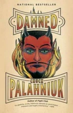 Damned - Paperback By Palahniuk, Chuck - GOOD