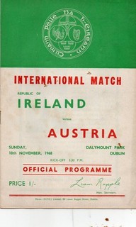 REPUBLIC OF IRELAND V AUSTRIA 1968 @ DALYMOUNT PARK