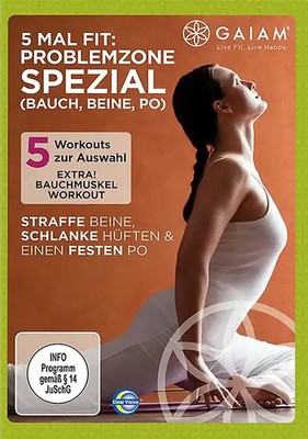 Gaiam: 5 mal Fit - Problemzone Spezial