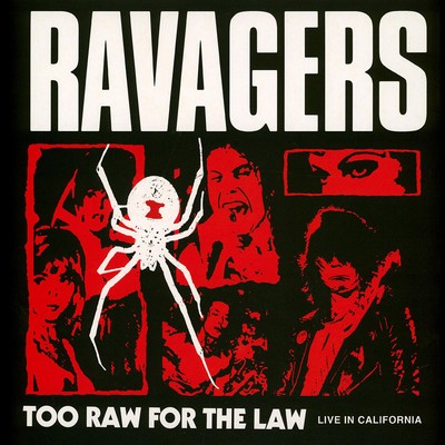 Ravagers - Too Raw For The Law - Live In California Splat (2024 - EU - Original)