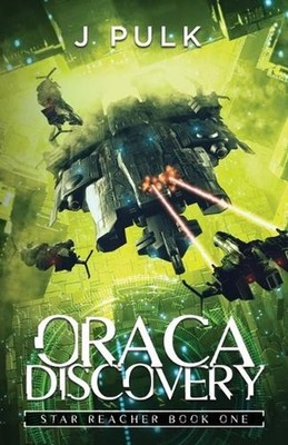 Oraca Discovery by J. Pulk Paperback Book