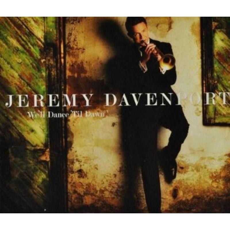 Jeremy Davenport We'll Dance 'til Dawn CD BSR11012 NEW