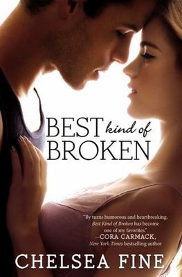 Best Kind of Broken; Finding Fate, 1 - paperback, Chelsea Fine, 9781455583119