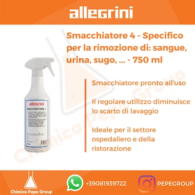 SMACCHIATORE 4 750 ml Allegrini - SANGUE, URINA, FECI, MUCO, LATTE su TESSUTI