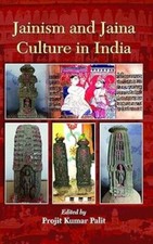 Jainism and Jaina Culture in India Projit Kumar Palit Hardcover brand new