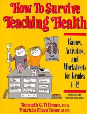 How to Survive Teaching Health: Games, Activities, and Worksheets fo - VERY GOOD