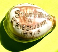 Andenken / Souvenir - Kauri Muschel , 1.WK , Stututtgart ? 1914/15