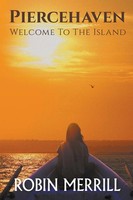 Robin Merrill | Piercehaven | Taschenbuch | Englisch (2017) | EAN 9781386963356