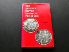 D4. H.A. Seaby & P.A. Rayner, THE ENGLISH SILVER COINAGE FROM 1649.