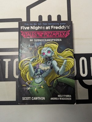 Submechanophobia: an AFK Book (Five Nights at Freddy's: Tales from the Pizzaplex