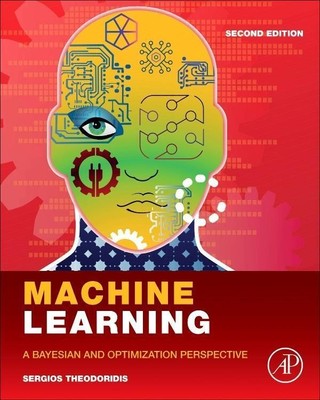 Machine Learning | A Bayesian and Optimization Perspective | Sergios Theodoridis