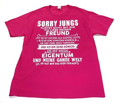 Sorry Jungs Flirtet Nicht Mit Mir T Shirt German Deutsch Pink Size L