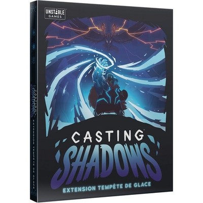 Unstable Games Casting Shadows  Expansion Tempete De Glace (French) 2024
