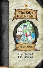 EDGE CHRONICLES 7: FREEGLADER (THE EDGE CHRONICLES) By Paul Stewart & Chris VG