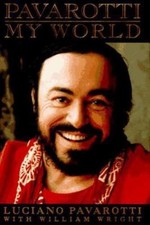 Pavarotti: My World - 0517700271, hardcover, William Wright