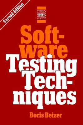 SOFTWARE TESTING TECHNIQUES, 2ND EDITION By Boris Beizer - Hardcover **Mint**