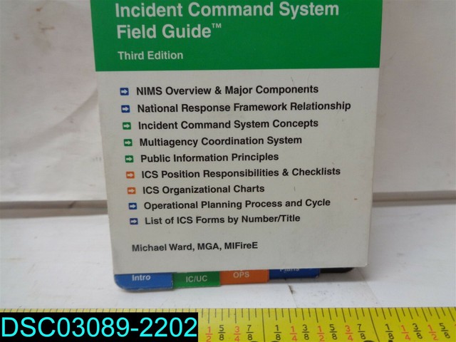 Informed's NIMS Incident Command System Field Guide by Michael J. Ward ...