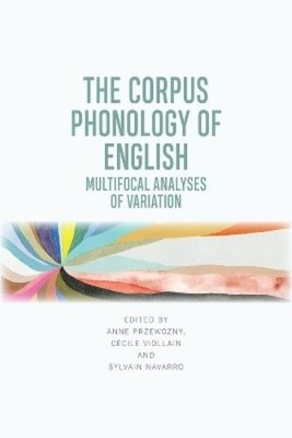 The Corpus Phonology of English (Taschenbuch)