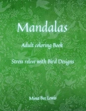 Mandalas coloring Book for Adults: Beautiful Mandalas - designed for Stress Reli
