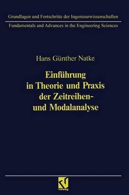 Einfhrung in Theorie und Praxis der Zeitreihen- und Modalanalyse: Identifikation
