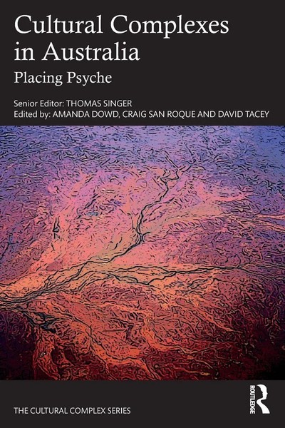 Cultural Complexes In Australia Placing Psyche Thomas Singer Taschenbuch 2023-image