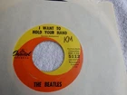POP/ROCK THE BEATLES "I WANT TO HOLD YOUR HAND" CAPITOL LABEL 45 RPM   7" RECORD