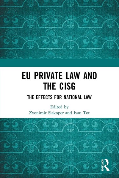 Zvonimir Slakoper (U. A.) | Eu Private Law And The Cisg | Taschenbuch | Englisch-image