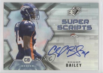 2007 SPx Super Scripts Champ Bailey #SS-CB Auto HOF