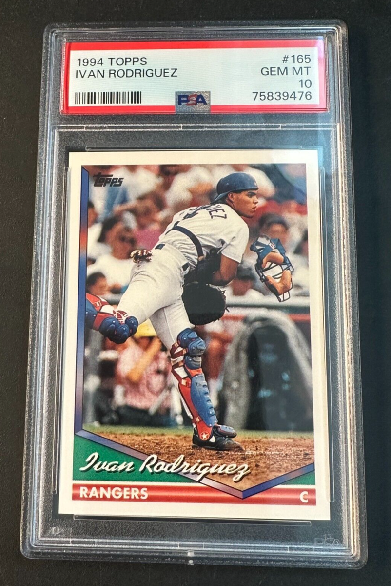 Ivan Rodriguez 1994 Topps Baseball Card #165 PSA 10 GEM MT Rangers