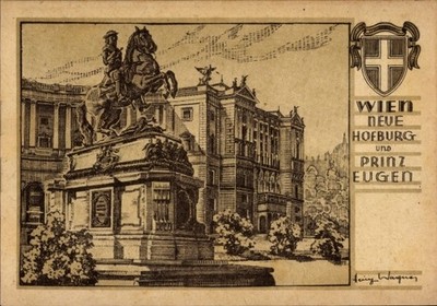 Coat of Arms Artist Postcard Vienna 1 Inner City, Hofburg, Prince Eugene Monument - 5034924
