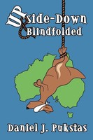 Daniel J. Pukstas | Upside-Down And Blindfolded | Taschenbuch | Englisch (2009)