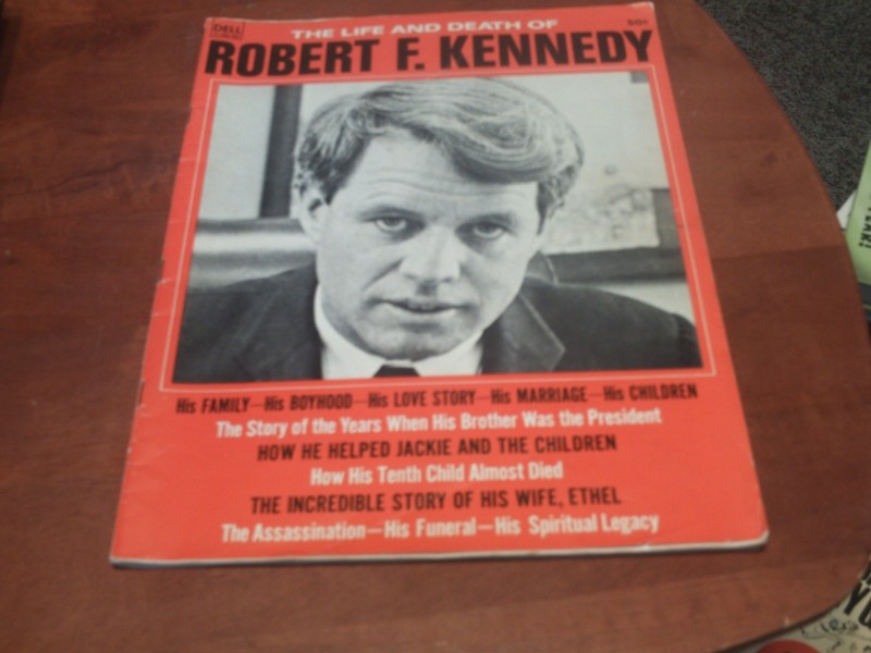 The Life And Death of ROBERT F. KENNEDY Tribute Magazine - 1968!