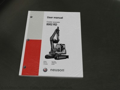 Wacker Neuson 8002 RD Crawler Excavator Operator's Manual Owners Book