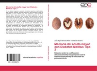 José Miguel SáNchez-Nieto (U. A.) | Memoria Del Adulto Mayor Con Diabetes...