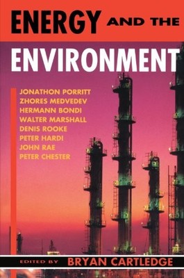 Energy and the Environment: The Linacre Lectures 1991-2 (The Lin