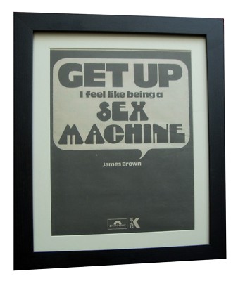 JAMES BROWN+Get Up+Sex Machine+POSTER+AD+ORIGINAL 1970+FRAMED+EXPRESS WORLD SHIP