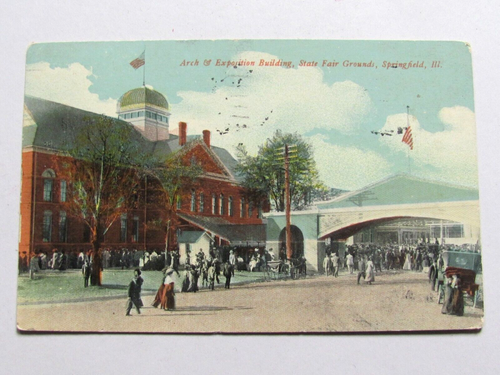 1913 ILLINOIS STATE FAIR SPRINGFIELD POSTCARD ARCH & EXPOSITION ...