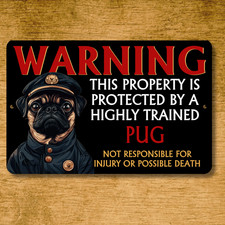 Pug Security Sign Warning Protected guard dog outdoor yard art tin funny metal