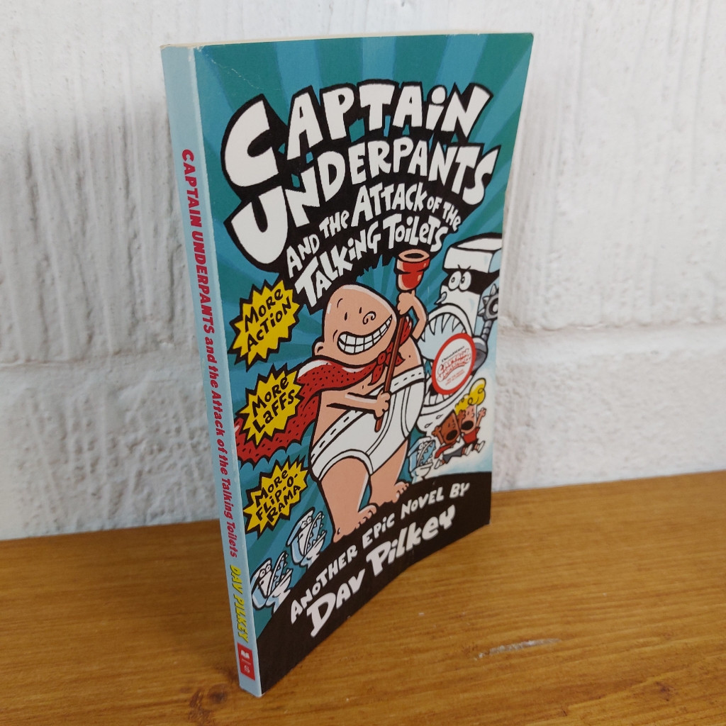 Captain Underpants and the Attack of the Talking Toilets — Dav Pilkey